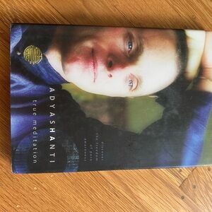 True Meditation Book by Adyashanti